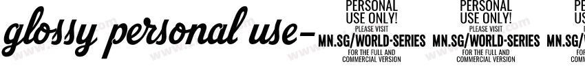 glossy personal use字体转换 glossy personal use字体转换